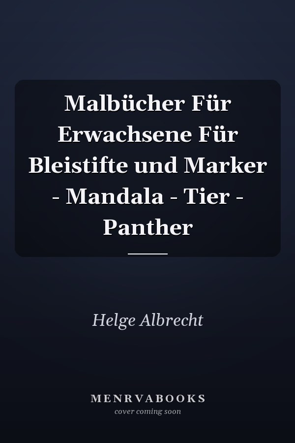 Malbücher Für Erwachsene Für Bleistifte und Marker - Mandala - Tier - Panther
