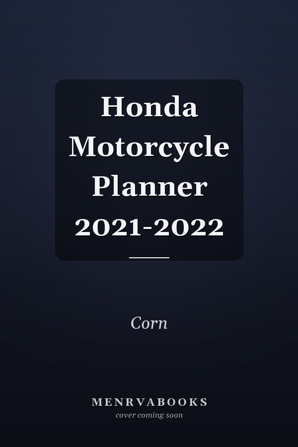 Honda Motorcycle Planner 2021-2022
