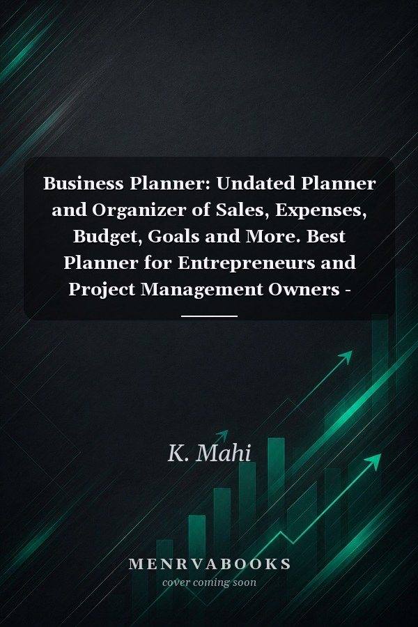 Business Planner: Undated Planner and Organizer of Sales, Expenses, Budget, Goals and More. Best Planner for Entrepreneurs and Project Management Owners - Aesthetic Theme