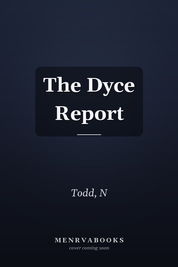 The Dyce Report