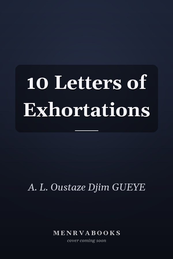 10 Letters of Exhortations