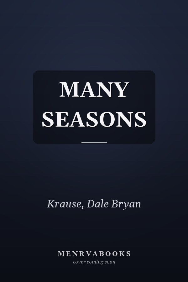 MANY SEASONS