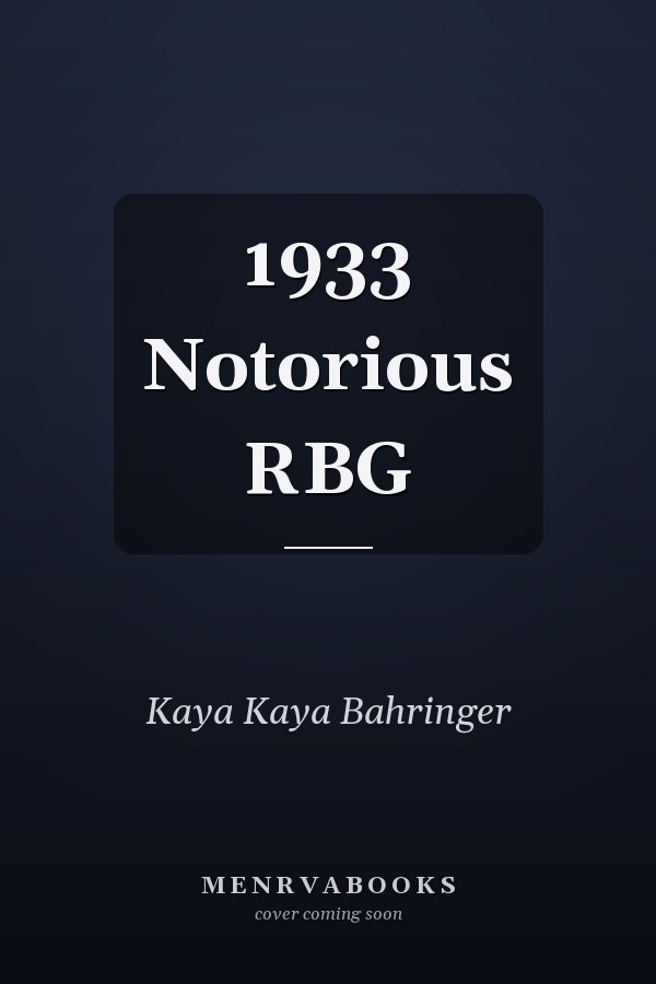 1933 Notorious RBG