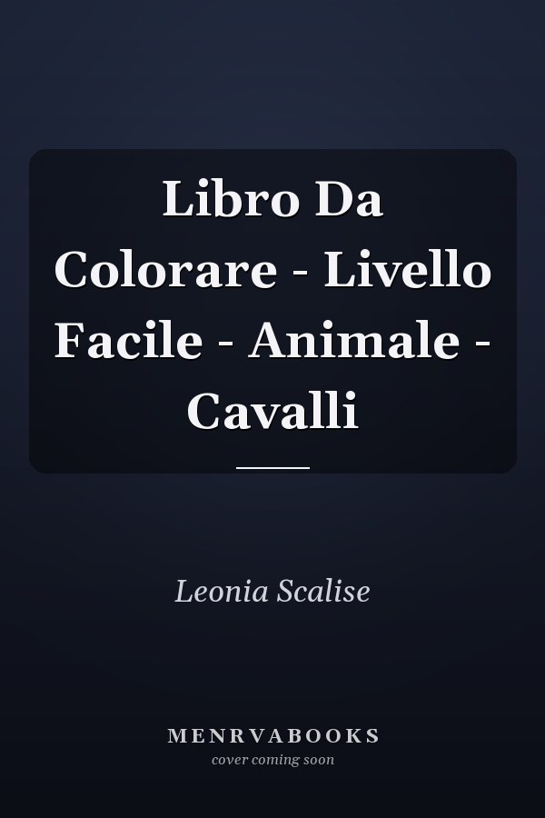Libro Da Colorare - Livello Facile - Animale - Cavalli
