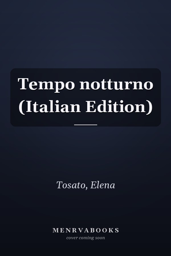 Tempo notturno (Italian Edition)