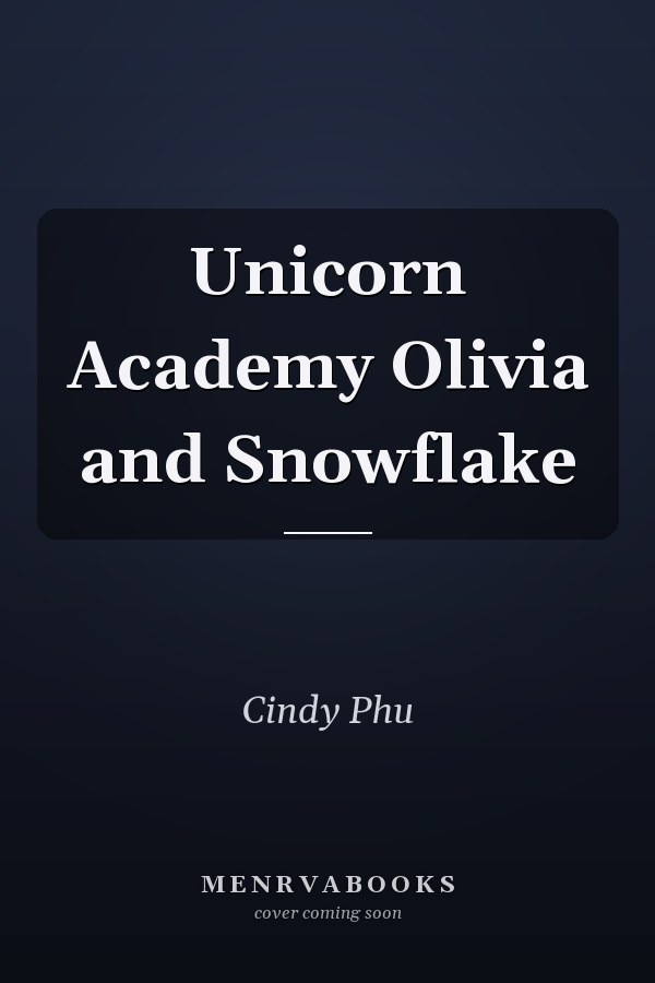 Unicorn Academy Olivia and Snowflake