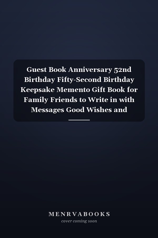 Guest Book Anniversary 52nd Birthday Fifty-Second Birthday Keepsake Memento Gift Book for Family Friends to Write in with Messages Good Wishes and Comments Dripping Glitter Sign in Notebook (8,5 X6 ) 100 Pages Fifty-Second 52nd 52 Years