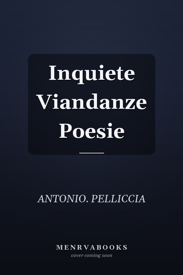Inquiete Viandanze Poesie