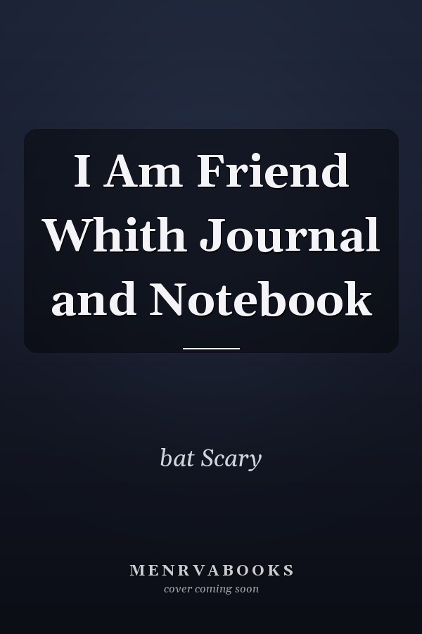 I Am Friend Whith Journal and Notebook