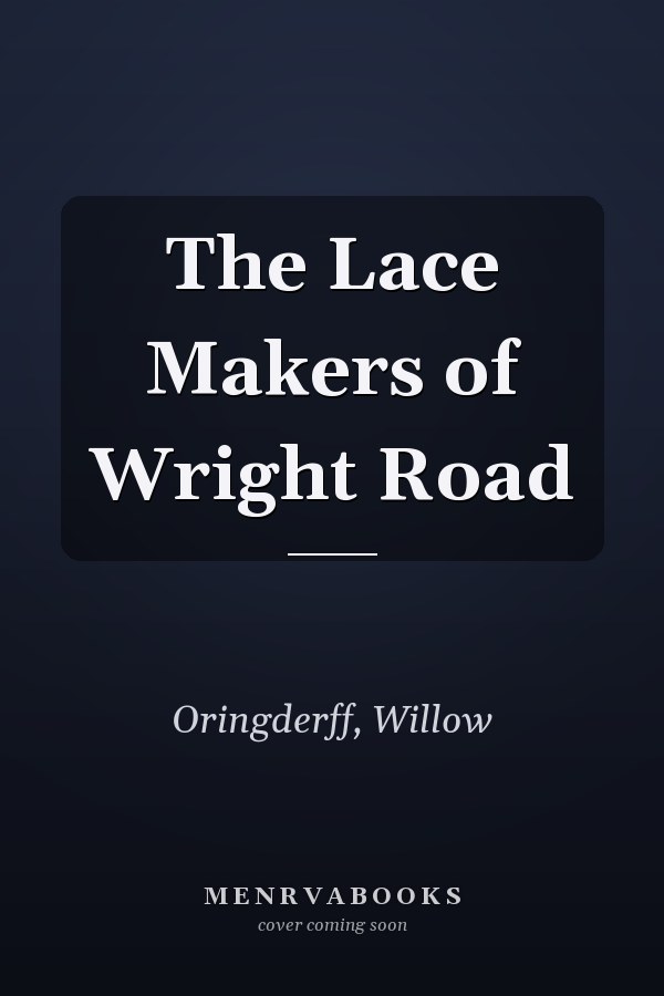 The Lace Makers of Wright Road