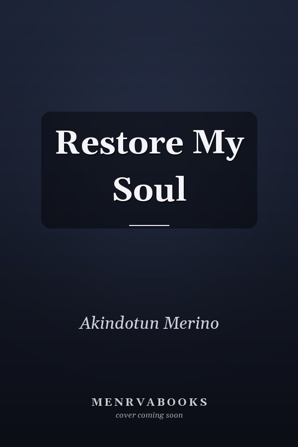 Restore My Soul