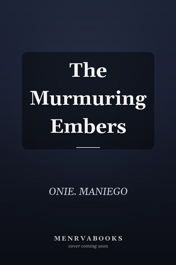 The Murmuring Embers