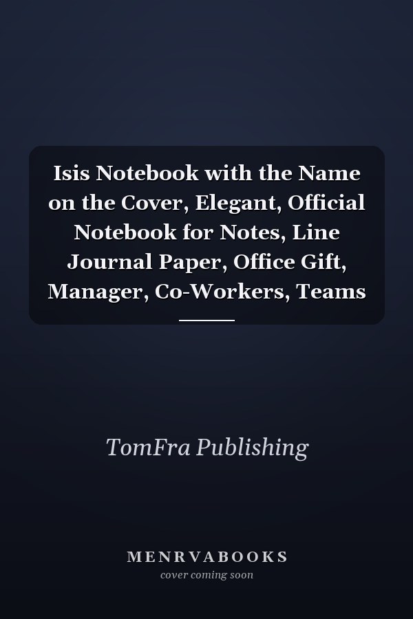 Isis Notebook with the Name on the Cover, Elegant, Official Notebook for Notes, Line Journal Paper, Office Gift, Manager, Co-Workers, Teams