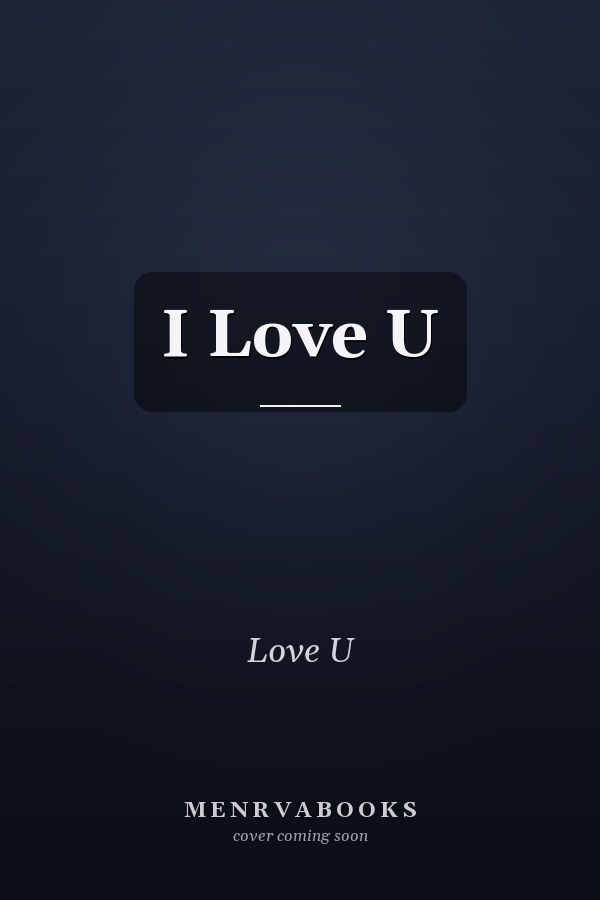 I Love U