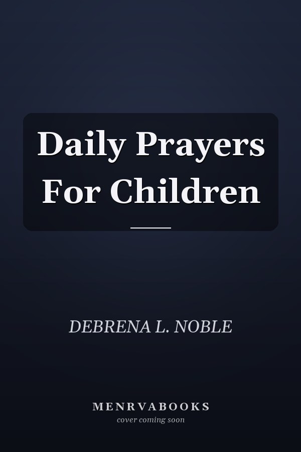 Daily Prayers For Children