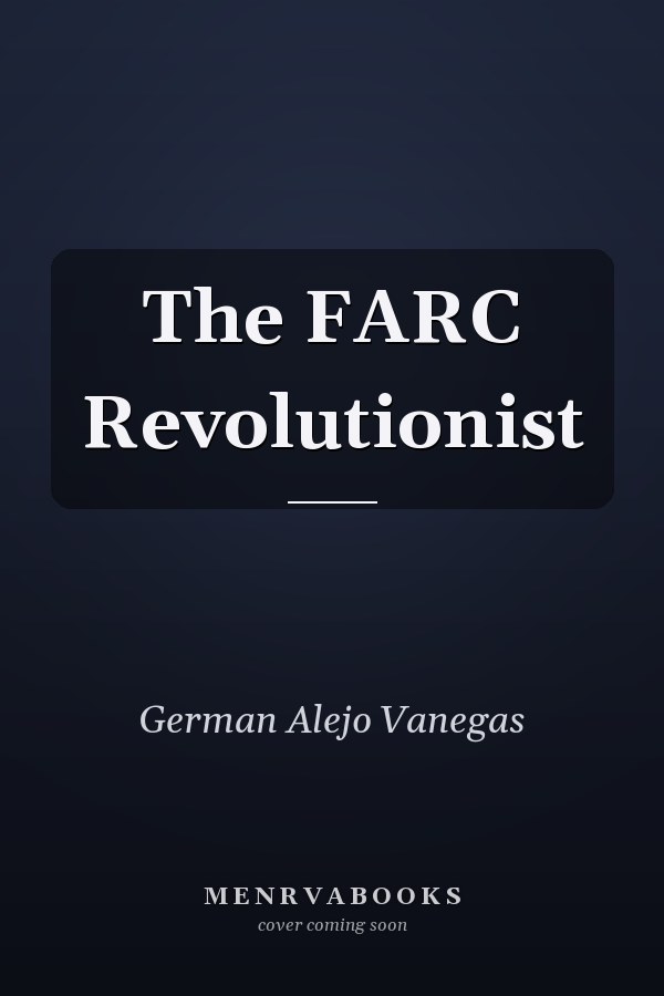 The FARC Revolutionist
