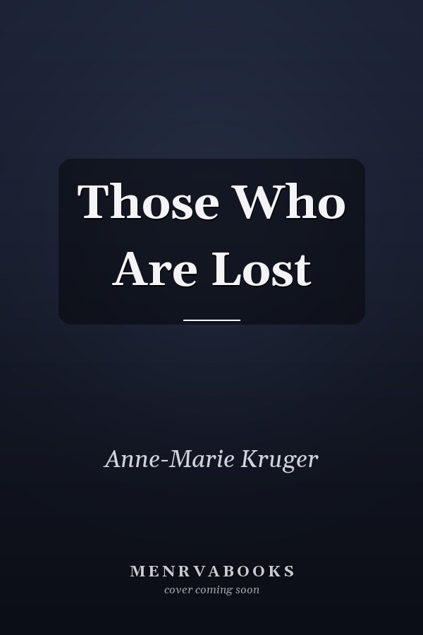 Those Who Are Lost