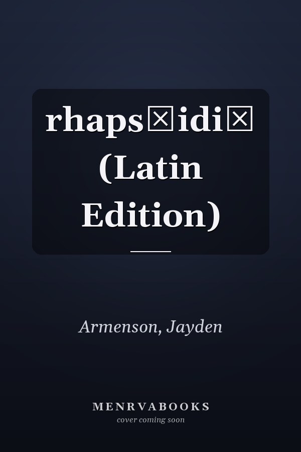 rhapsōidiā (Latin Edition)