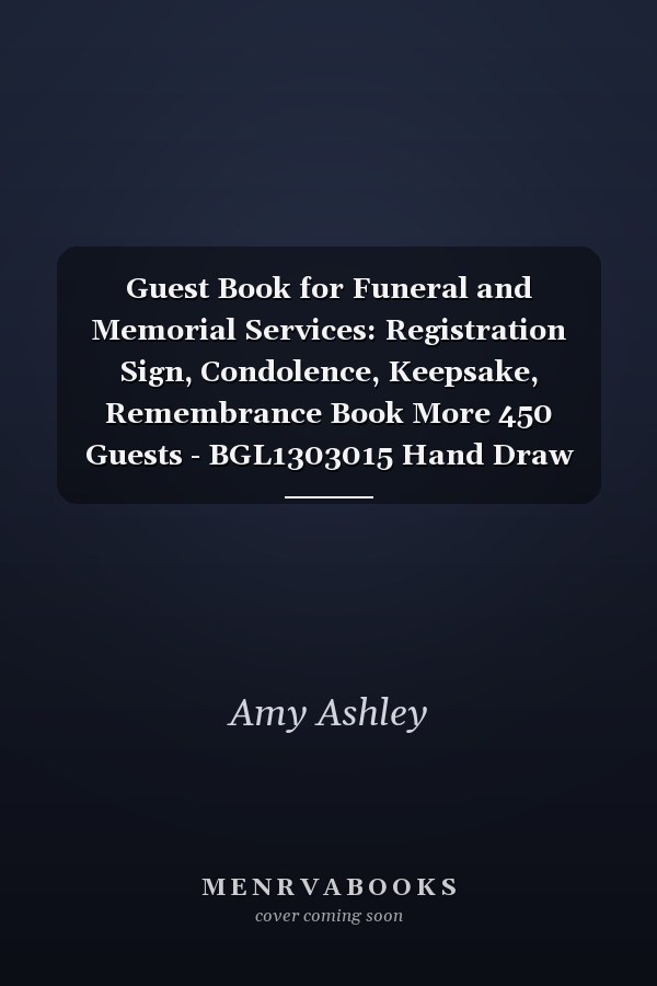 Guest Book for Funeral and Memorial Services: Registration Sign, Condolence, Keepsake, Remembrance Book More 450 Guests - BGL1303015 Hand Draw Chrysanthemum Is Love Memory Funeral Guest Book