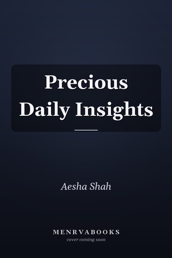 Precious Daily Insights
