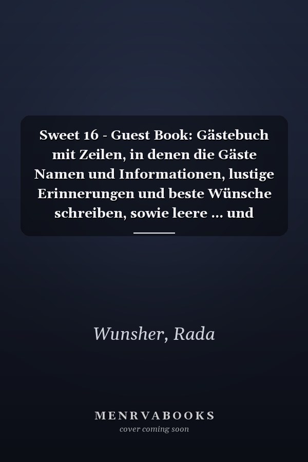 Sweet 16 - Guest Book: Gästebuch mit Zeilen, in denen die Gäste Namen und Informationen, lustige Erinnerungen und beste Wünsche schreiben, sowie leere ... und Zeichnungen der Gäste oder für Fotos