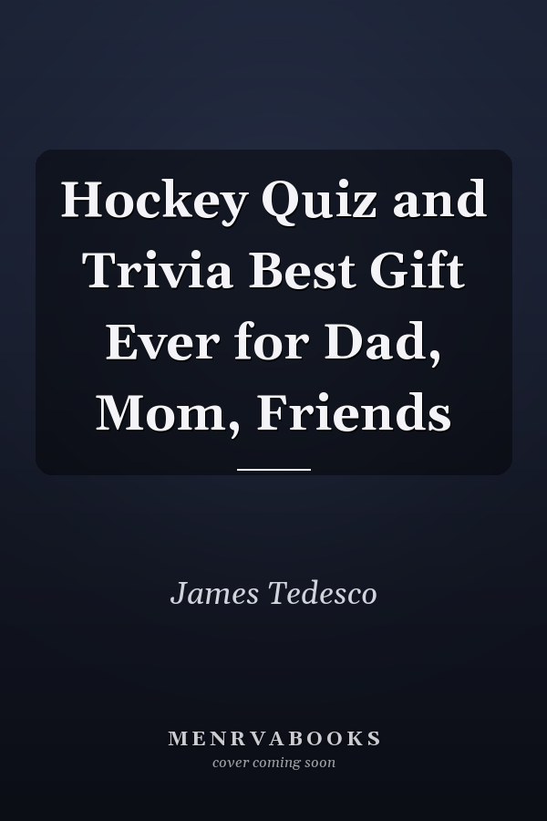 Hockey Quiz and Trivia Best Gift Ever for Dad, Mom, Friends