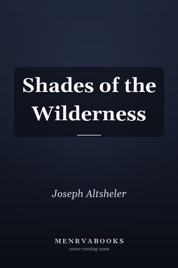 Shades of the Wilderness