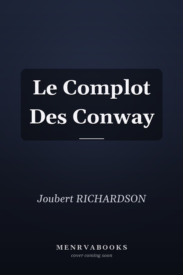 Le Complot Des Conway