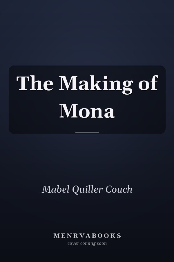 The Making of Mona