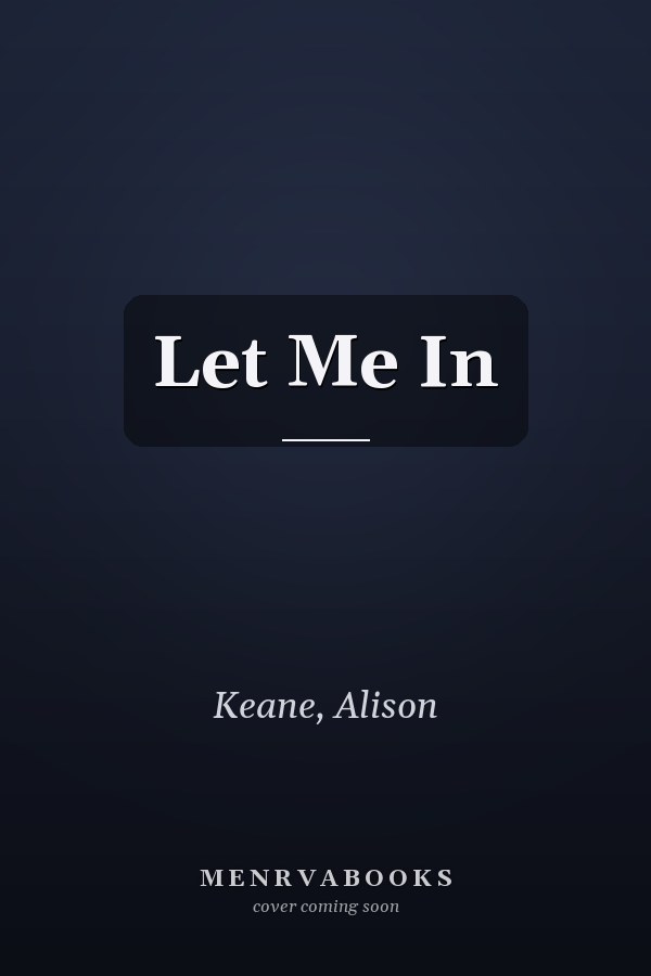 Let Me In