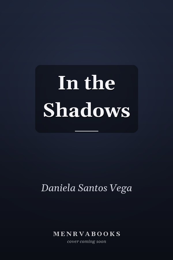 In the Shadows