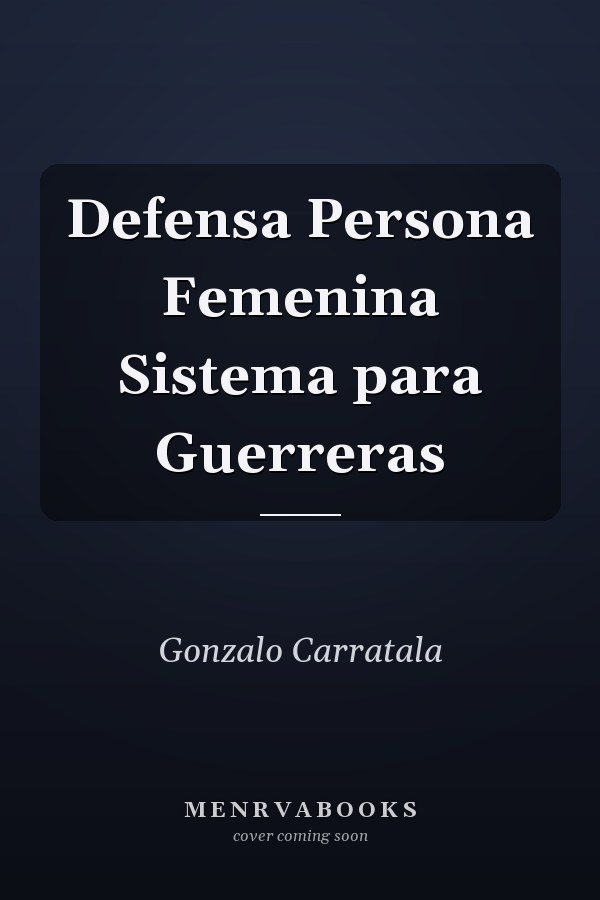 Defensa Persona Femenina Sistema para Guerreras