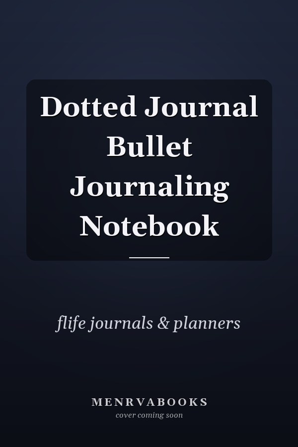 Dotted Journal Bullet Journaling Notebook