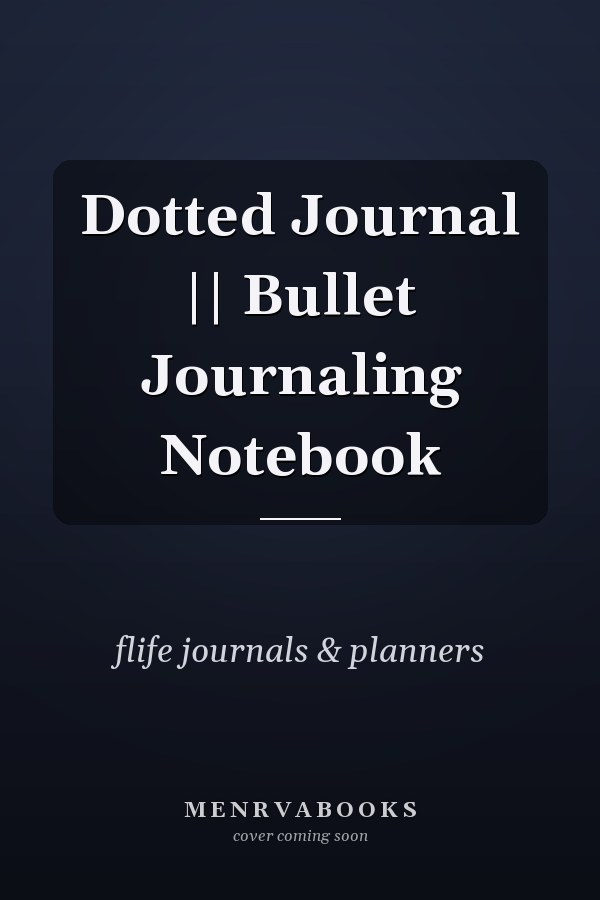 Dotted Journal || Bullet Journaling Notebook