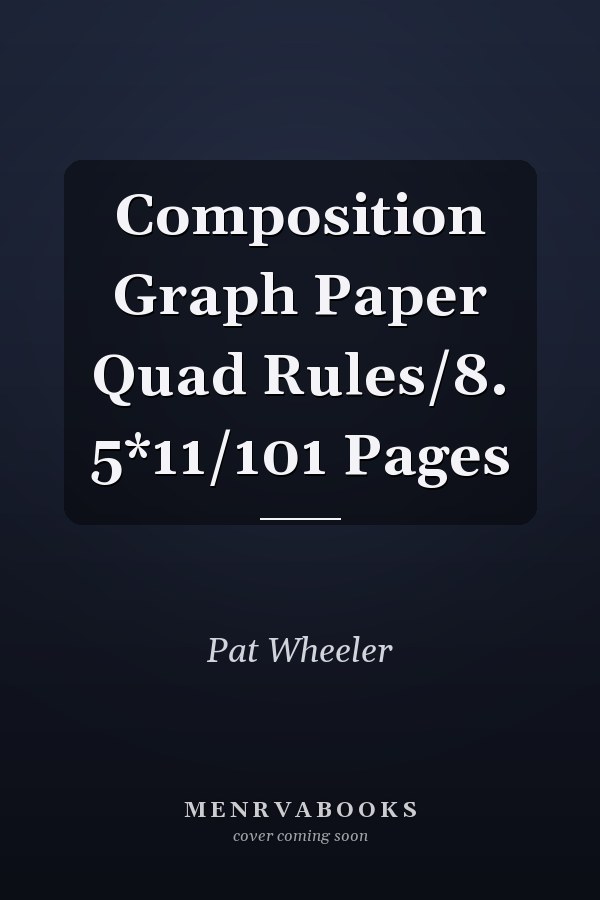 Composition Graph Paper Quad Rules/8. 5*11/101 Pages