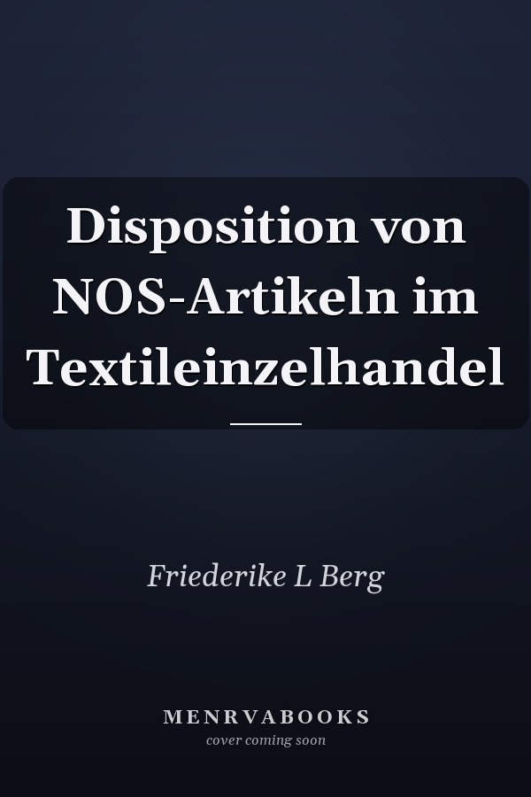 Disposition von NOS-Artikeln im Textileinzelhandel