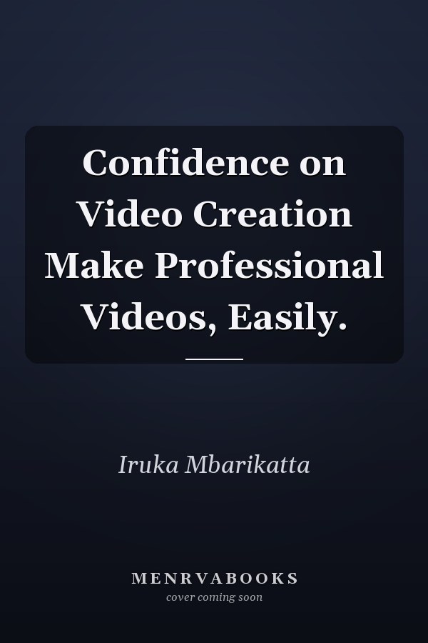 Confidence on Video Creation Make Professional Videos, Easily.