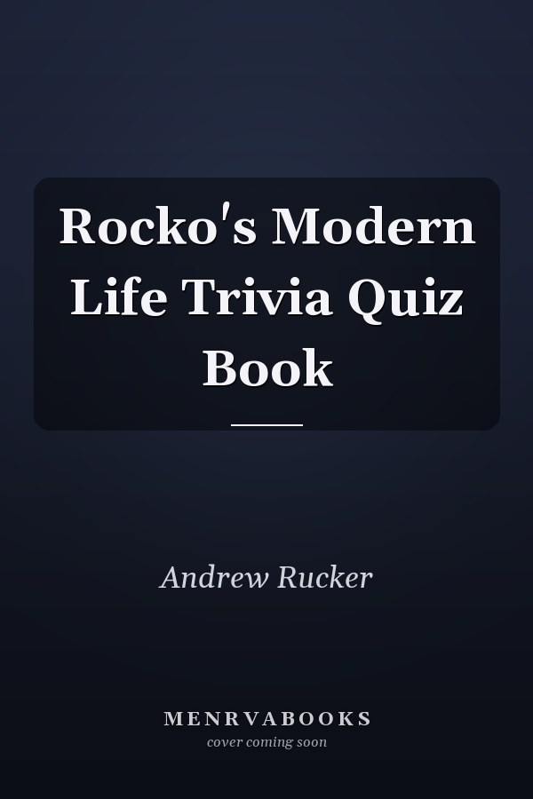 Rocko's Modern Life Trivia Quiz Book