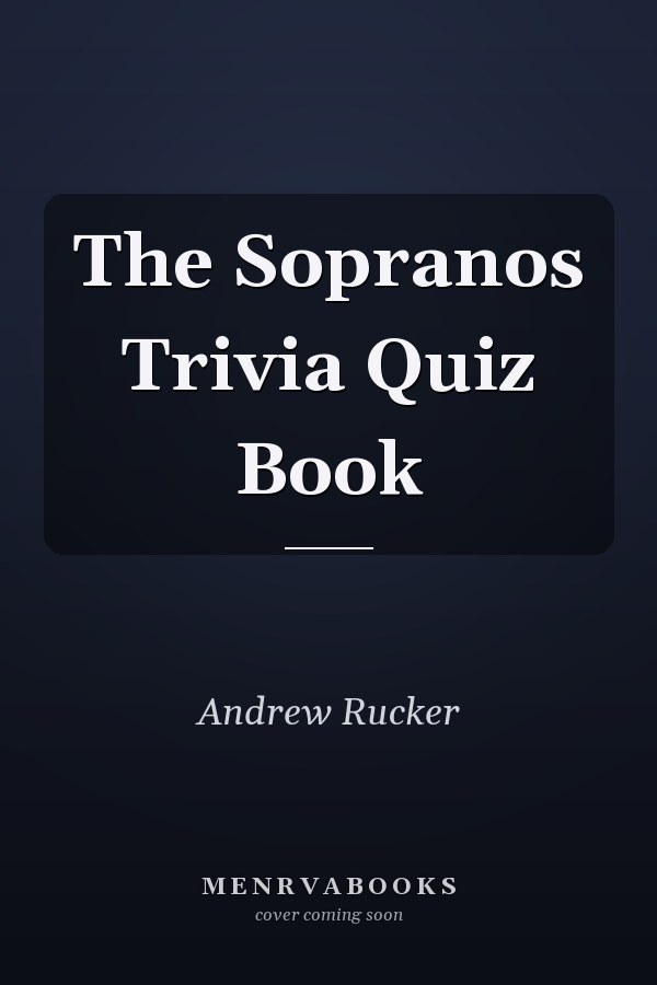 The Sopranos Trivia Quiz Book