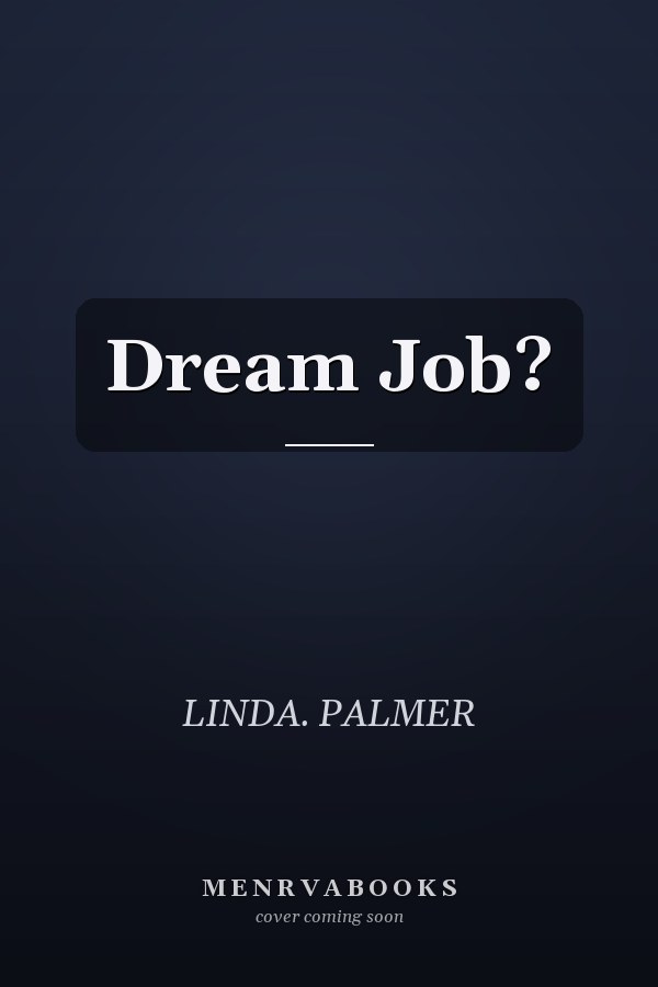 Dream Job?