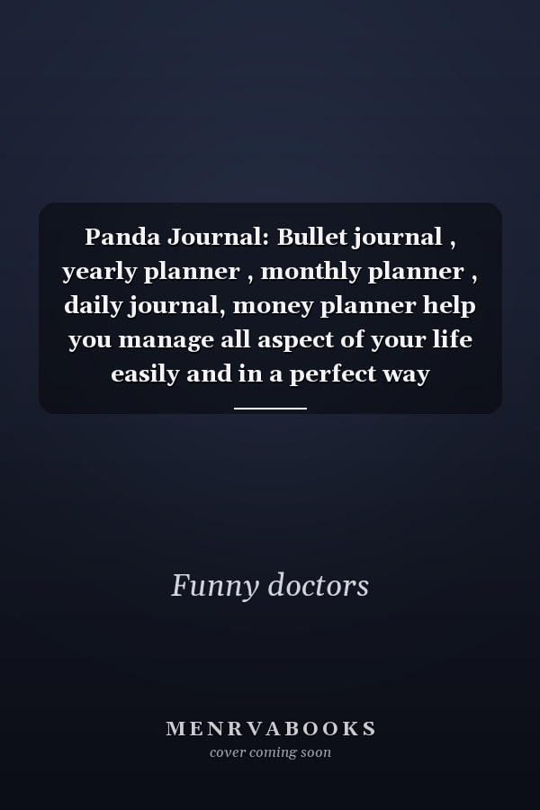 Panda Journal: Bullet journal , yearly planner , monthly planner , daily journal, money planner help you manage all aspect of your life easily and in a perfect way