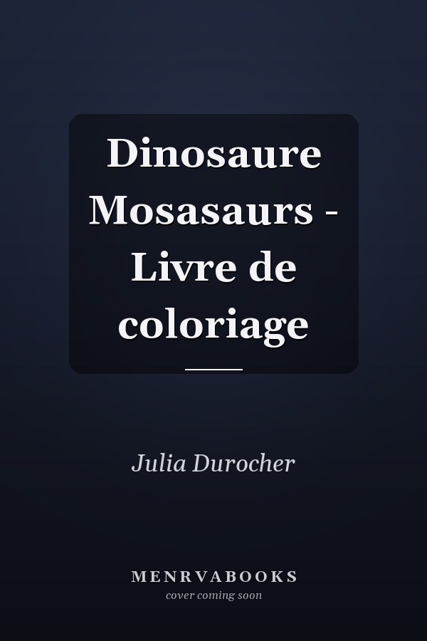 Dinosaure Mosasaurs - Livre de coloriage