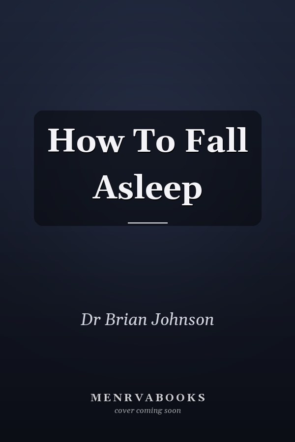 How To Fall Asleep