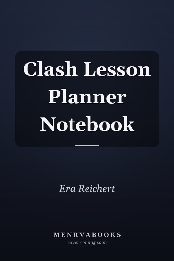 Clash Lesson Planner Notebook