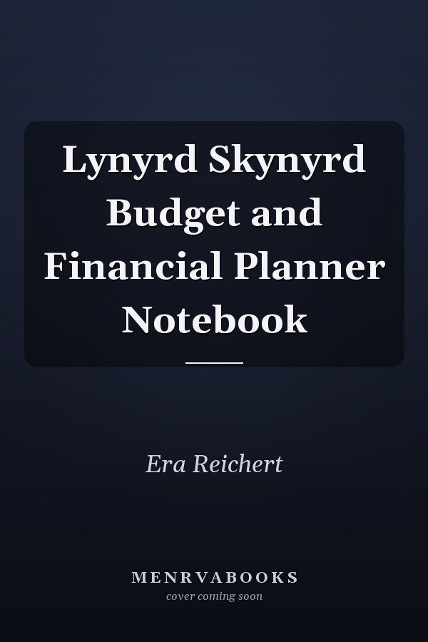 Lynyrd Skynyrd Budget and Financial Planner Notebook