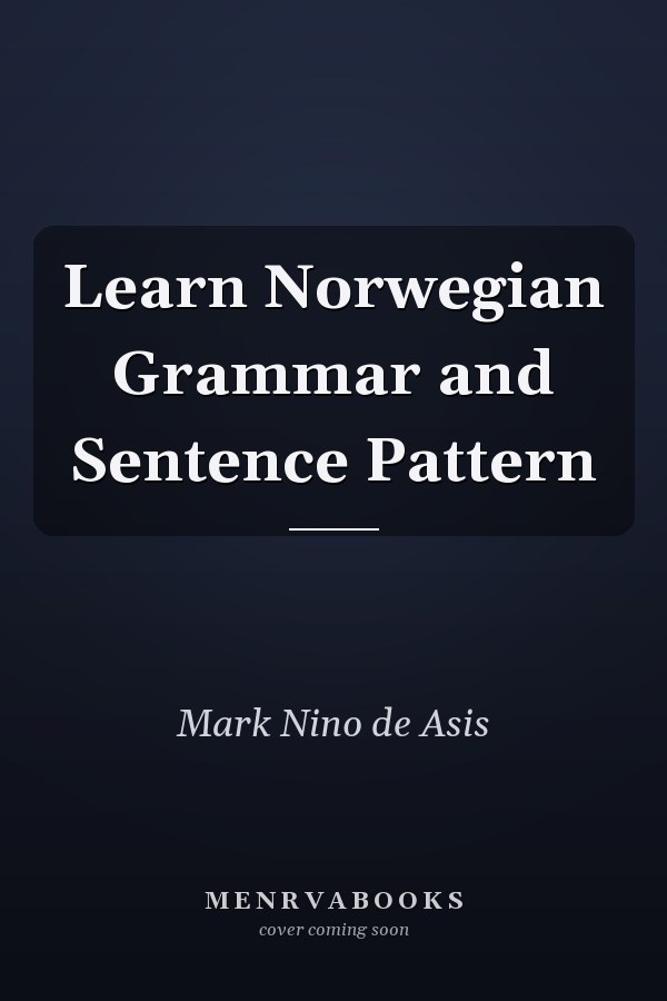 Learn Norwegian Grammar and Sentence Pattern