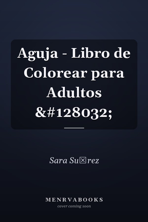 Aguja - Libro de Colorear para Adultos 🐠
