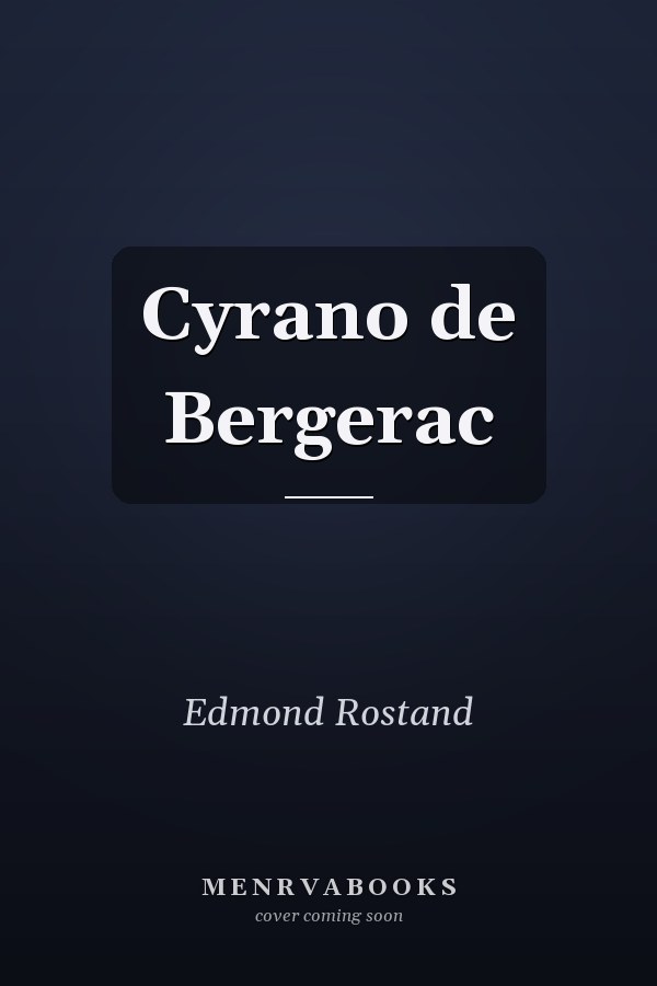 Cyrano de Bergerac
