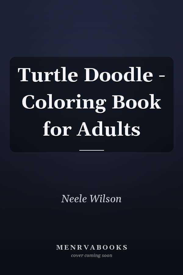 Turtle Doodle - Coloring Book for Adults