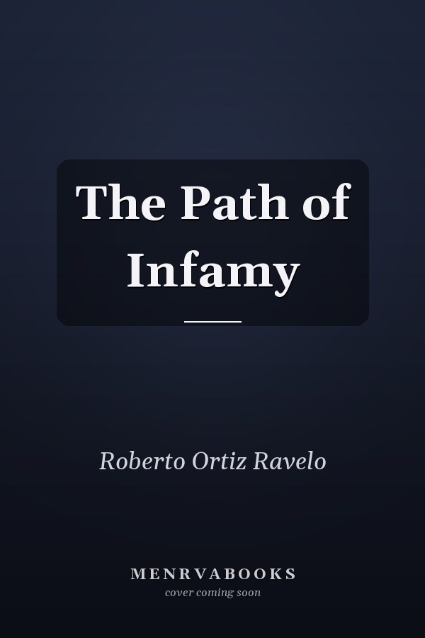 The Path of Infamy
